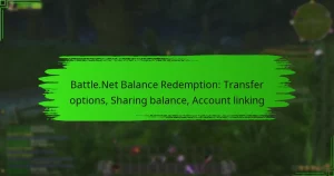 Battle.Net Balance Redemption: Transfer options, Sharing balance, Account linking