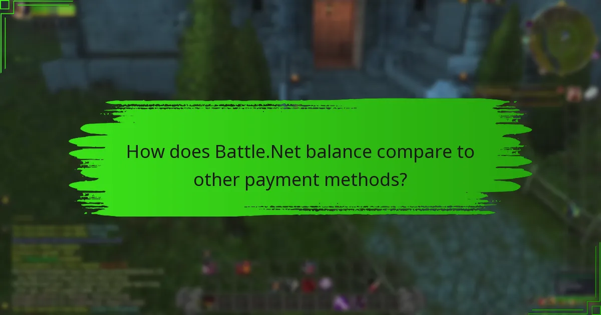 How does Battle.Net balance compare to other payment methods?