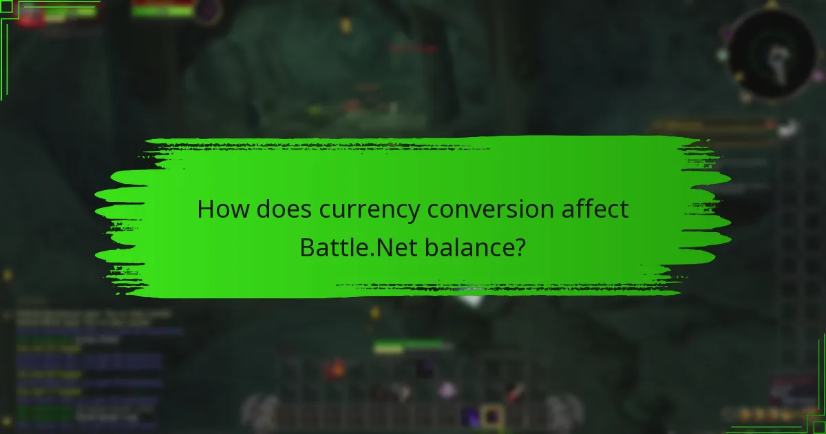 How does currency conversion affect Battle.Net balance?