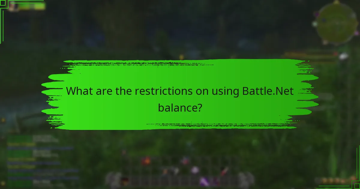 What are the restrictions on using Battle.Net balance?
