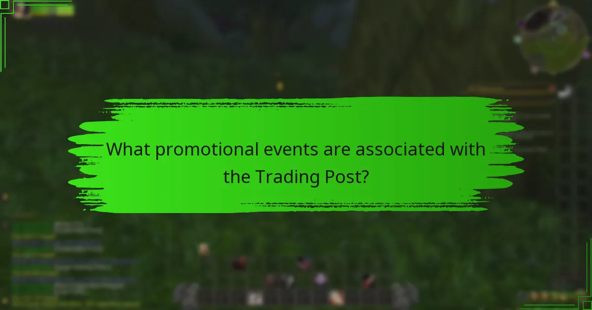What promotional events are associated with the Trading Post?