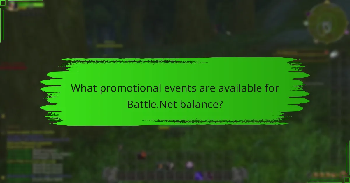 What promotional events are available for Battle.Net balance?