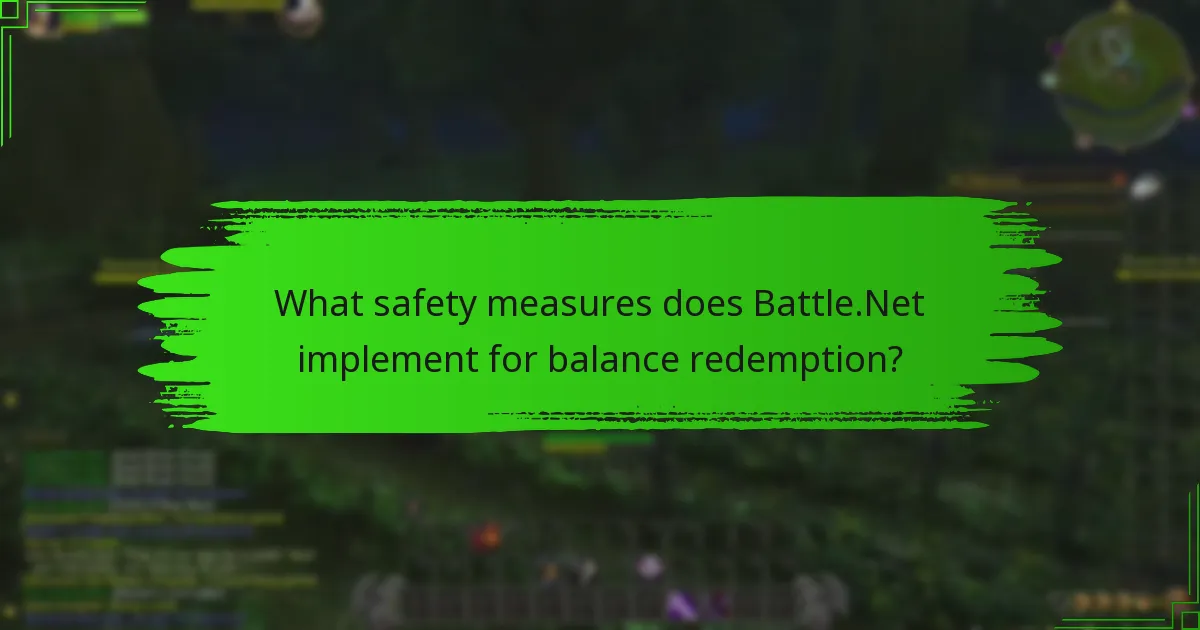 What safety measures does Battle.Net implement for balance redemption?